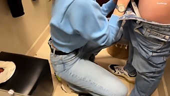 A Real Creampie In The Fitting Room: Cum Inside Me While I Wear Jeans